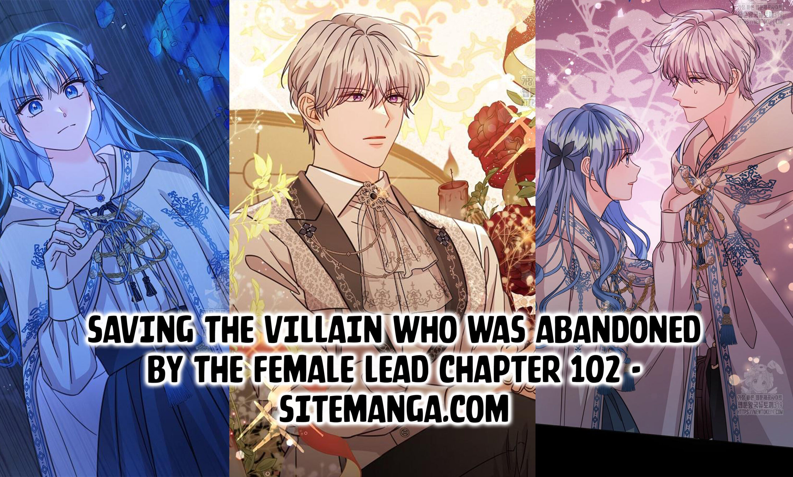 Saving the Villain Who was Abandoned by the Female Lead Chapter 102