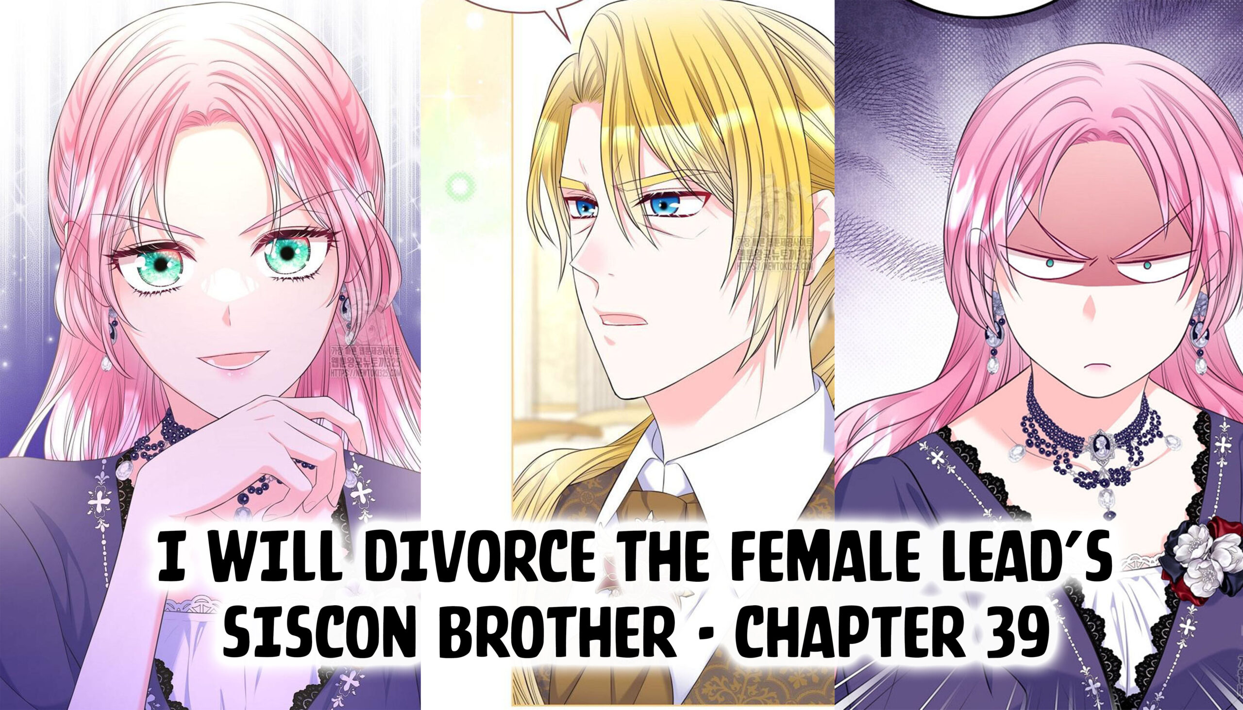 Preview I Will Divorce the Female Lead’s Siscon Brother Chapter 39 SITE MANGA