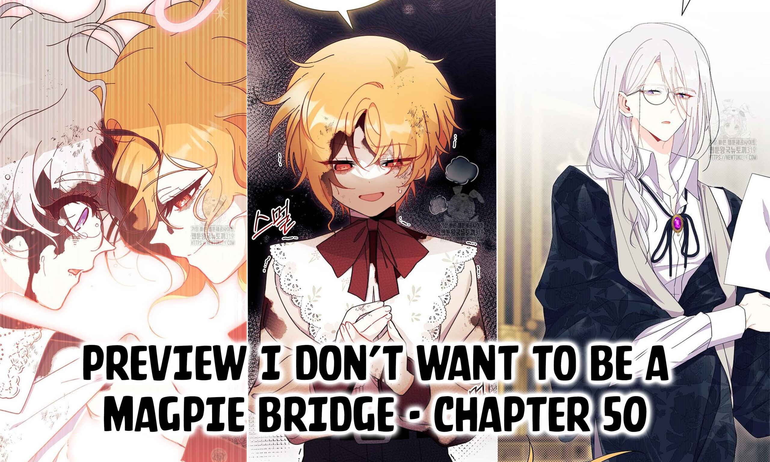 I Don’t Want To Be a Magpie Bridge Chapter 50