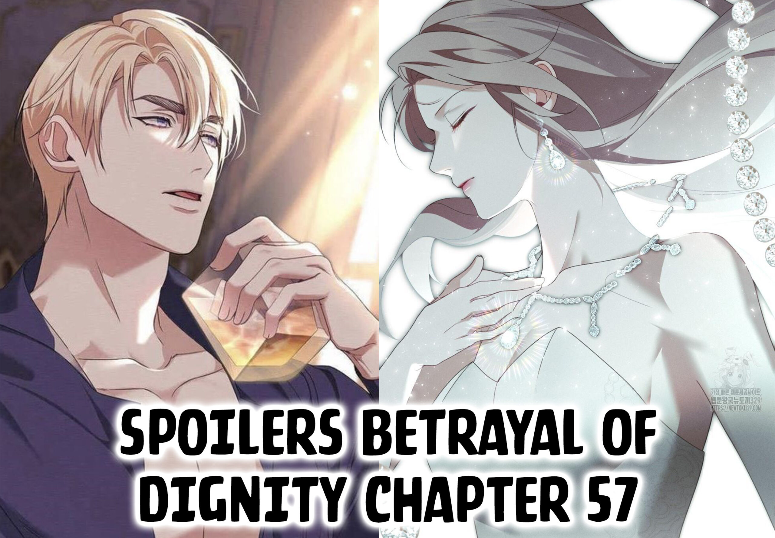 Betrayal of Dignity Chapter 57