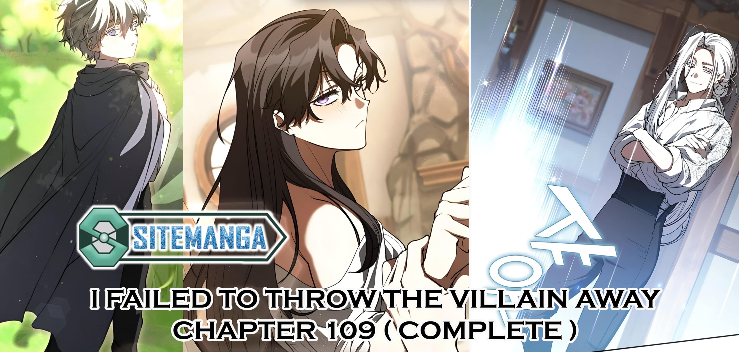 Manhwa Complete: I Failed To Throw The Villain Away