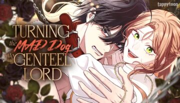 Read Turning the Mad Dog into a Genteel Lord on SiteManga