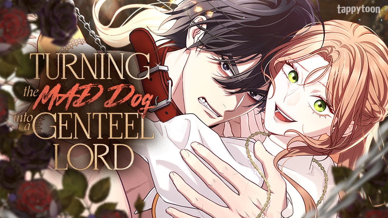 Read Turning the Mad Dog into a Genteel Lord on SiteManga