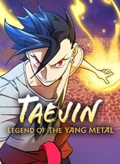 Taejin: Legend of the Yang Metal